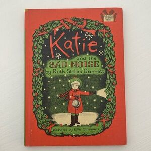 Katie and the sad noise vintage child’s book